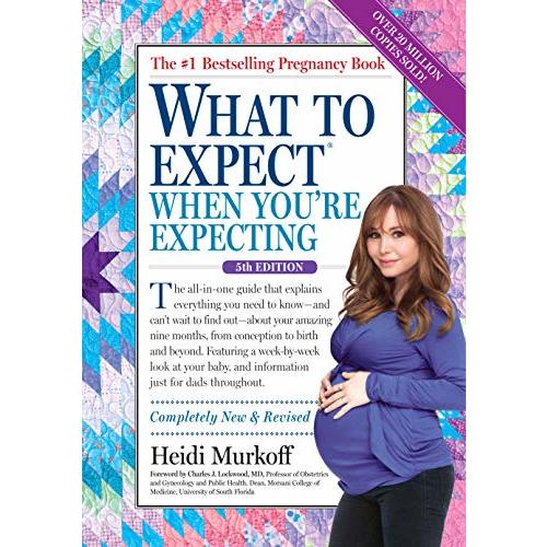 What to Expect When You're Expecting: (Updated in 2025)