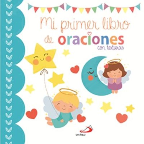 Mi Primer Libro de Oraciones. Con Texturas - by Equipo San Pablo (Hardcover)