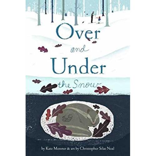 Over and Under the Snow