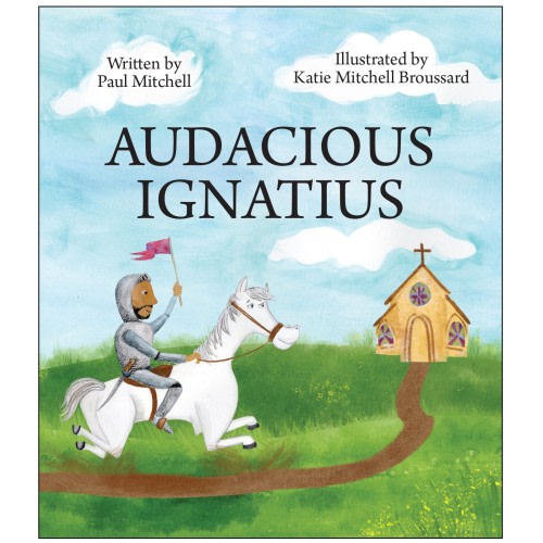 Audacious Ignatius