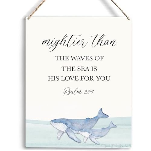 Inspirational Nautical Ocean Whale Decor Mightier Than The Waves of The Sea Psalm 93:4 Wooden Hanging Sign Gift for Baby Kids Girl Boy Nursery Teen Room Bible Verse Wall Art 8 x 10 Inches