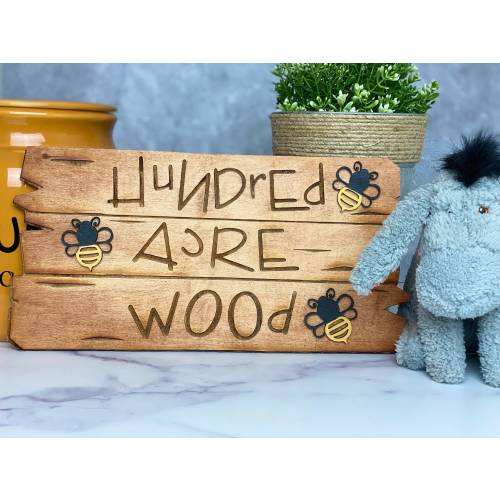 Hundred Acre Wood Sign