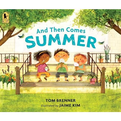 And Then Comes Summer