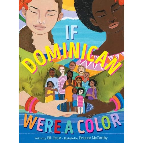 If Dominican Were a Color Hardcover – Picture Book, September 22, 2020