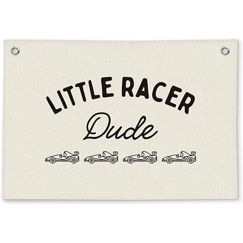 Little Racer Dude Boys Room Decor - Linen Banner Wall Hanging Canvas Banner Flag Decor for Toddler Boy Bedroom Nursery Playroom