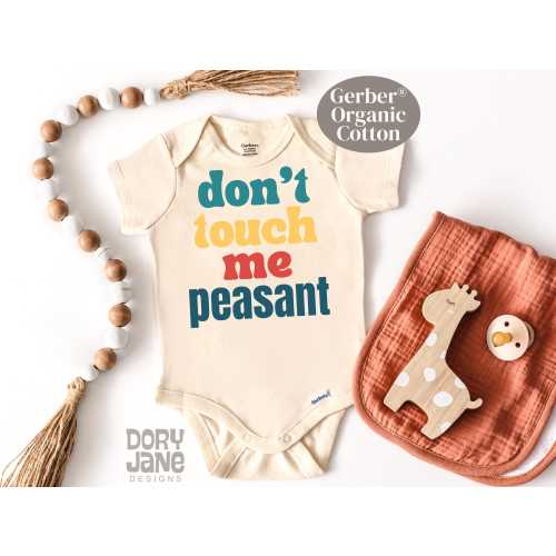 Don't Touch Me Peasant ONESIES® Brand Bodysuit Funny Baby Bodysuit Funny Baby Shower Gift Baby Boy Clothes Baby Girl Bodysuit Hands Off