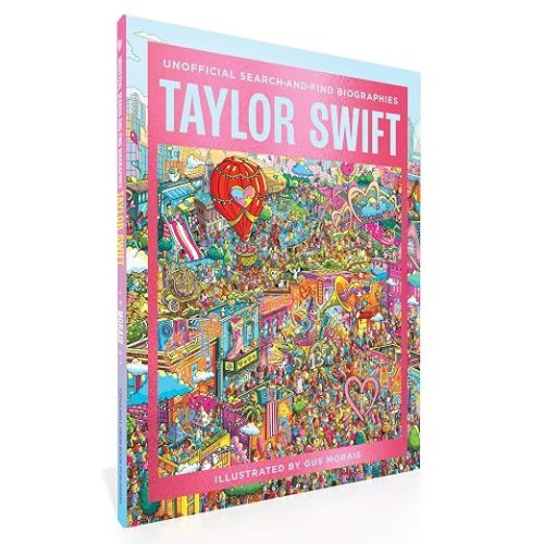 Taylor Swift: Unofficial Search-and-Find Biographies