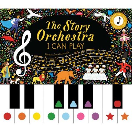 The Story Orchestra: I Can Play - By Katy Flint (hardcover)