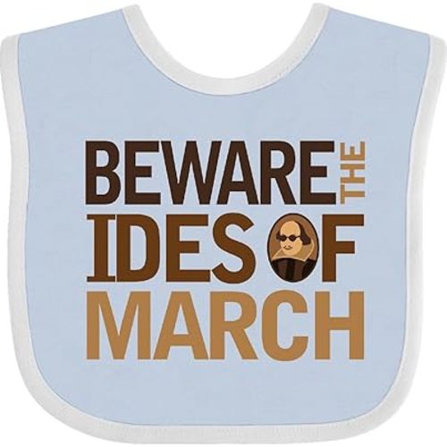 inktastic Beware the Ides Of March Baby Bib
