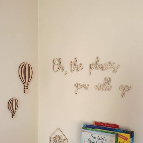 Oh the places you will go Sign, Wall Lettering, Nursery quote, Wooden Nursery Sign, Nursery/Playroom Decor, Wall Art, Bedroom Decor