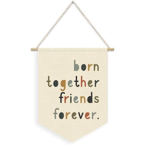 Twins Nursery Decor Boho Born Together Friends Forever Linen Pennant Banner，Playroom Decor Wall Hanging Flag Banner for Nursery Siblings Kids Room Playroom，Twin Gifts