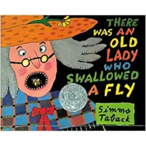 There Was an Old Lady Who Swallowed a Fly