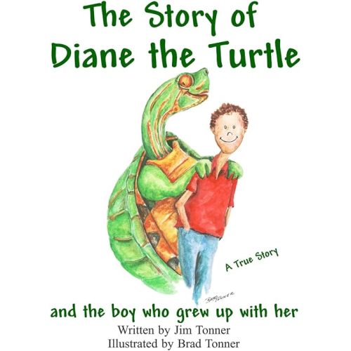 The Story of Diane the Turtle and the boy who grew up with her Paperback – Illustrated, May 15, 2014