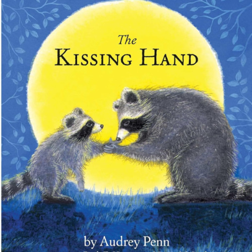 The Kissing Hand (The Kissing Hand Series)