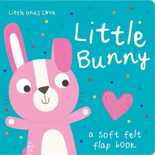 Little Ones Love Little Bunny - (little Ones Love Felt Flap Baby Books) By Holly Hall (board Book)