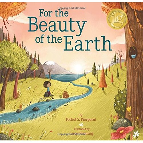 For the Beauty of the Earth