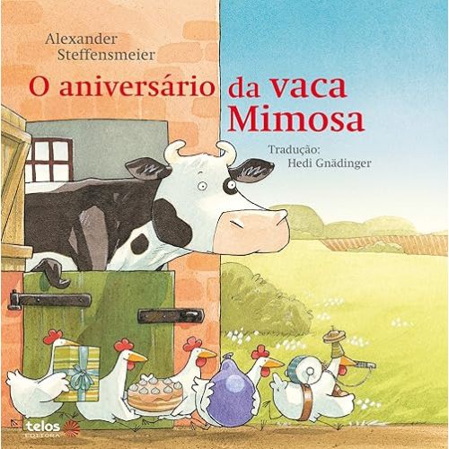 O Aniversario da vaca Mimosa (Em Portugues do Brasil) Board book – January 1, 2018