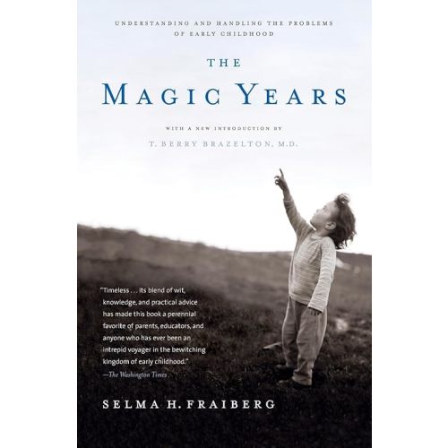 The Magic Years: Understanding and Handling the Problems of Early Childhood Paperback – December 9, 1996