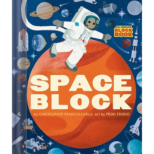 Spaceblock (An Abrams Block Book)