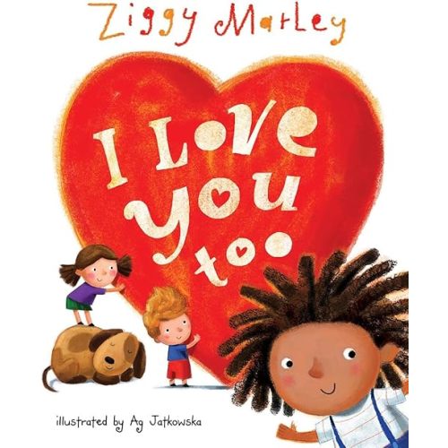 I Love You Too Hardcover – Picture Book, April 15, 2014