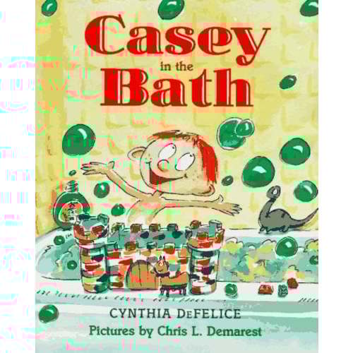 Casey in the Bath used book by Cynthia C. DeFelice