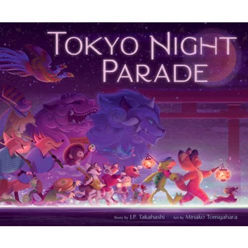 Tokyo Night Parade book by J.P. Takahashi