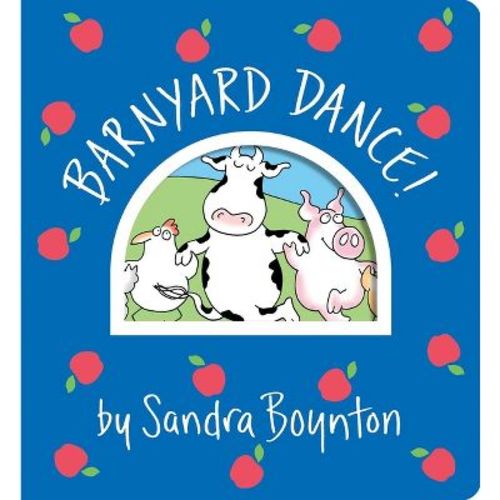 Barnyard Dance! - (Boynton on Board) by Sandra Boynton (Board Book)