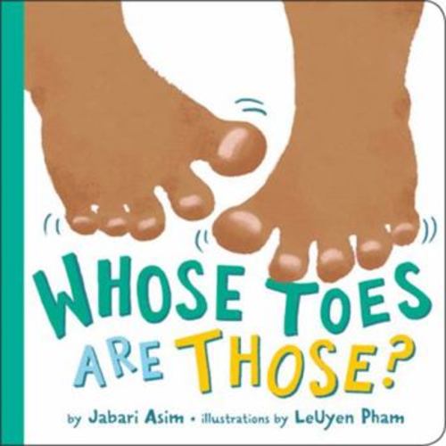 Whose Toes are Those? book by Jabari Asim