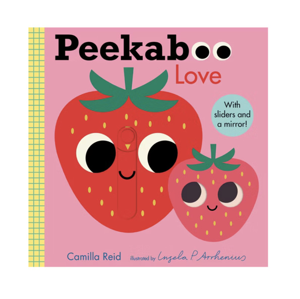 Peekaboo: Love: (An Interactive Board Book for Babies & Toddlers with Mirror & Sliders to Push, Pull, or Turn. Cute Artwork Includes a Strawberry, Rainbow, Ladybug, & More.) (Peekaboo You)