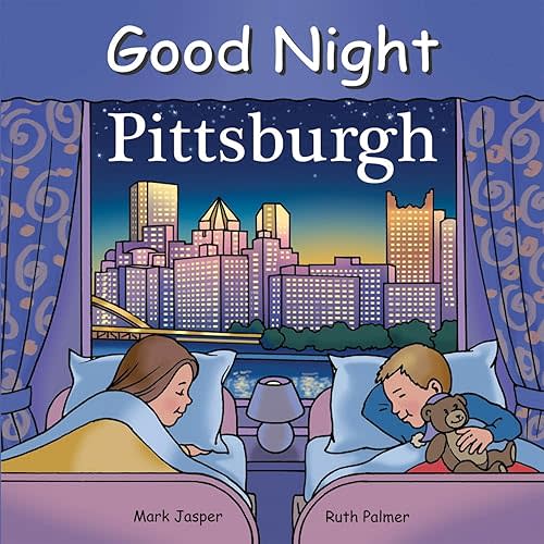 Good Night Pittsburgh (Good Night Our World) Board book – Illustrated, September 26, 2012