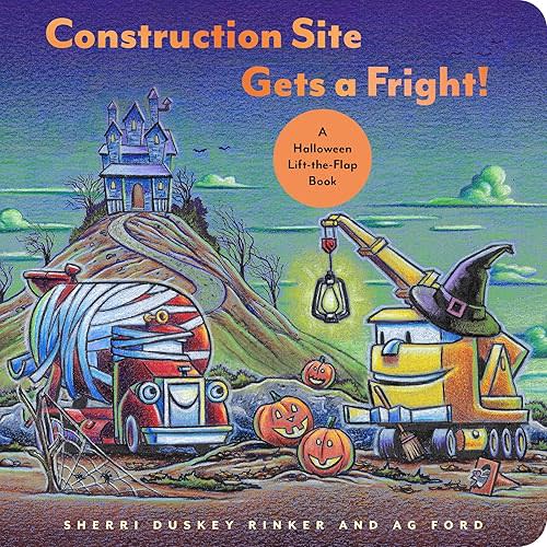 Construction Site Gets a Fright!: A Halloween Lift-the-Flap Book (Goodnight Construction Site) Hardcover – Lift the flap, August 30, 2022