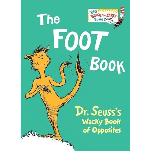 The Foot Book (Big Bright & Early Board Book) Board book – Lift the flap, January 12, 2016