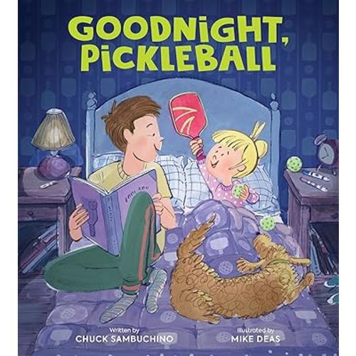 Goodnight, Pickleball