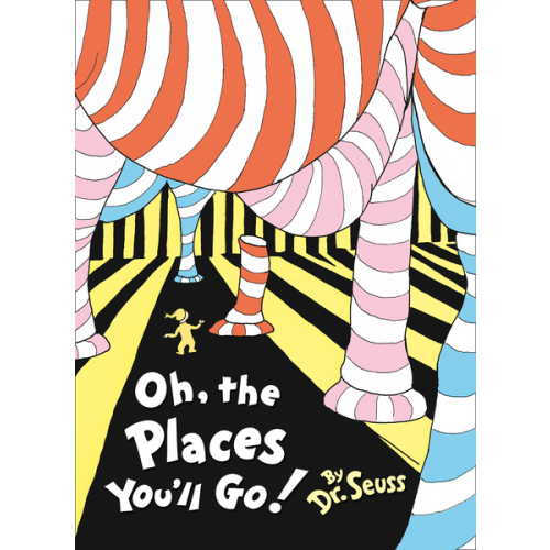 Oh, The Places You'll Go! by Dr. Seuss - Book