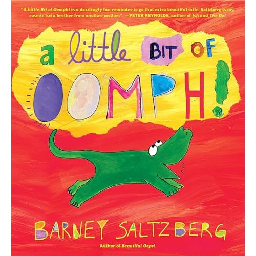 A Little Bit of Oomph! Hardcover – September 24, 2013
