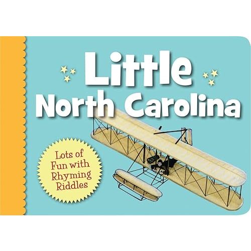 Little North Carolina (Little State) Board book – Illustrated, July 6, 2011