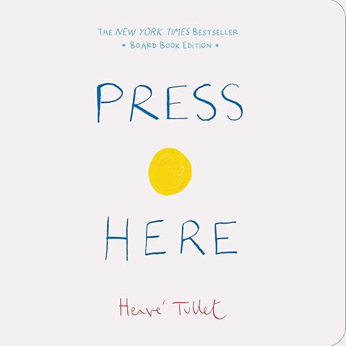 Press Here (Herve Tullet) Board book – Picture Book, February 19, 2019