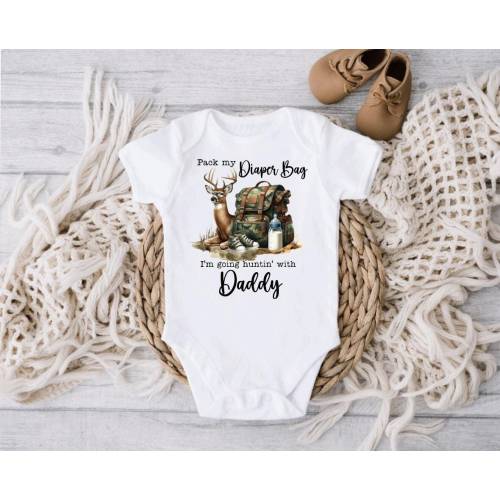 Pack my Diaper Bag I'm Going Hunting with Daddy Baby Bodysuit, Gender Reveal, Birth Announcement, Loves Deer Hunting, Camo Shower Gift