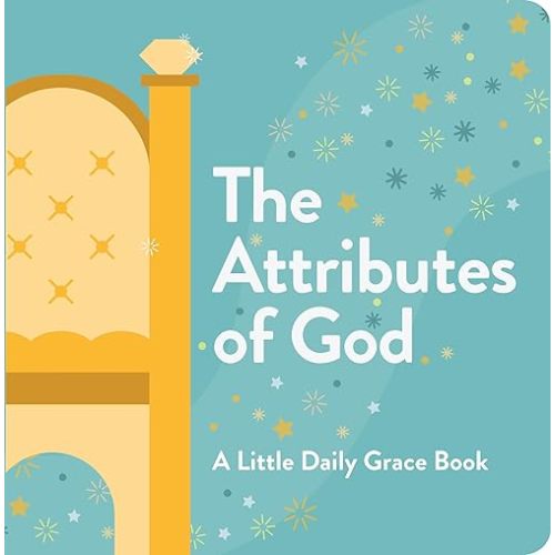 Attributes of God Kids Board Book Board Book
