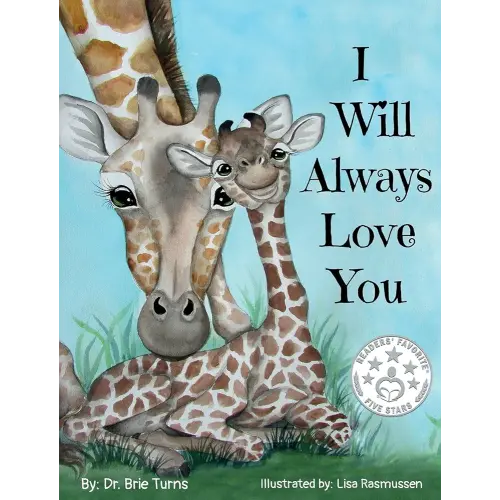 I Will Always Love You: Keepsake Gift Book for Mother and New Baby