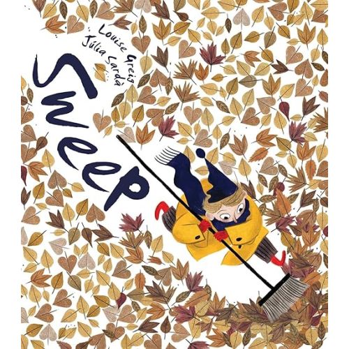 Sweep Hardcover – Picture Book, September 3, 2019