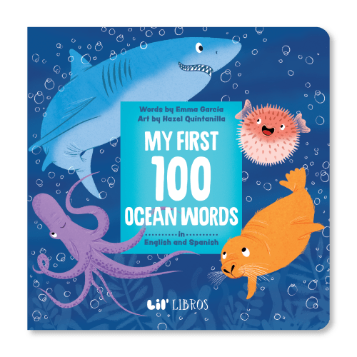 My First 100 Ocean Words in English and Spanish
