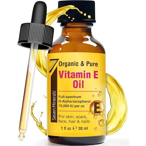 Seven Minerals New Ultra Pure Vitamin E Oil - 75,000 IU Full-Spectrum D-Alpha Tocopherol, 1 Fl Oz - 100% Organic Vitamin E Oil for Skin, Face, Hair, and Scars - Naturally Occurring = Not Synthetic