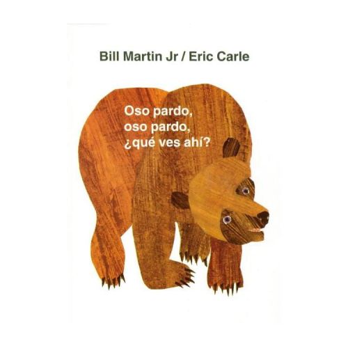 Oso Pardo, Oso Pardo, ¿Qué Ves Ahí? - (Brown Bear and Friends) by Bill Martin (Board Book)