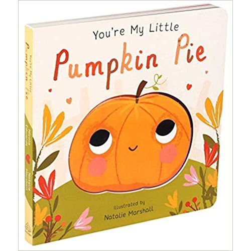 You're My Little Pumpkin Pie