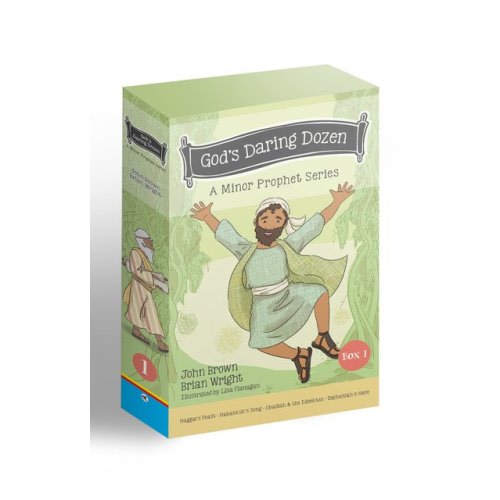 God’s Daring Dozen Box Set 1: A Minor Prophet Series by Brian J. Wright and John R. Brown - Christian Focus Publications