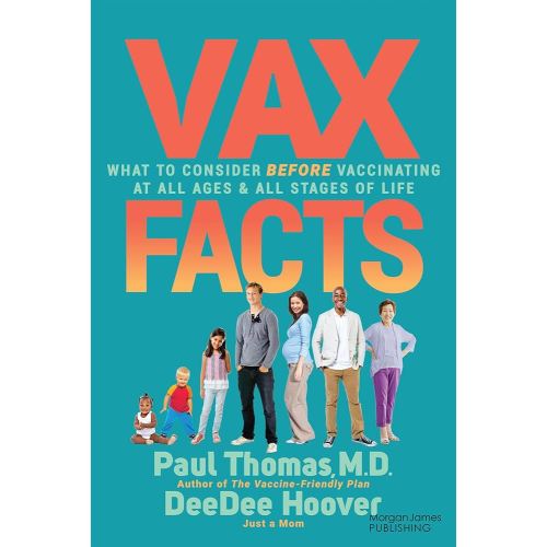 Vax Facts: What to Consider Before Vaccinating at All Ages & Stages of Life