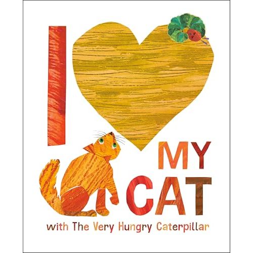 I Love My Cat Book by Eric Carle