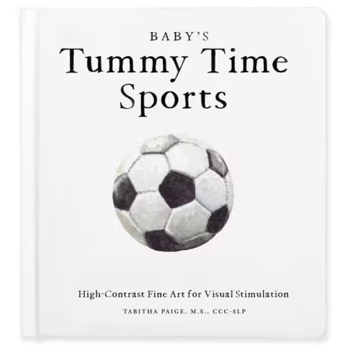 Baby's Tummy Time Sports: High-Contrast Fine Art for Visual Stimulation (Tabitha Paige Children's Book Series)
