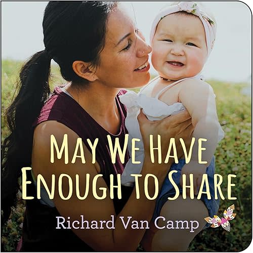 May We Have Enough to Share Board book – Picture Book, October 1, 2019
